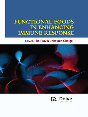 cover image of Functional Foods in Enhancing Immune Response